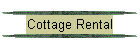 Cottage Rental