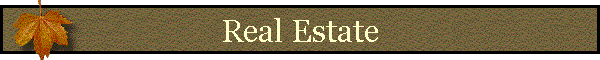 Real Estate